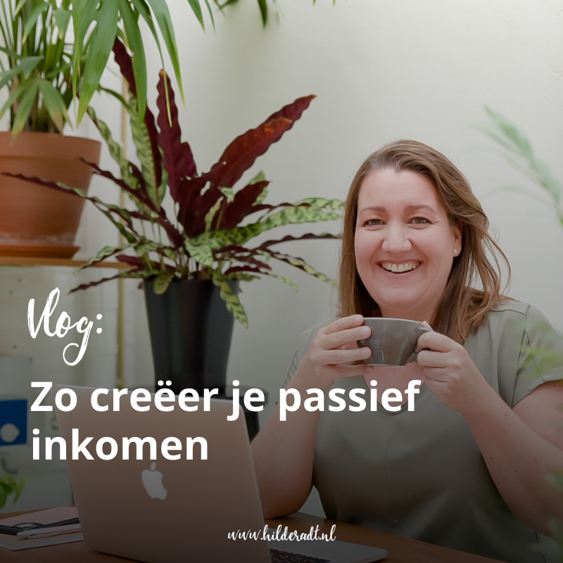 Vlog: Zo creëer je een passief inkomen