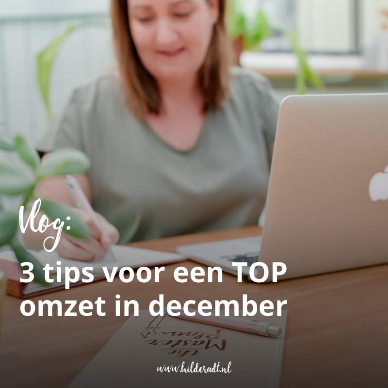 Vlog: 3 tips voor een TOP omzet in december