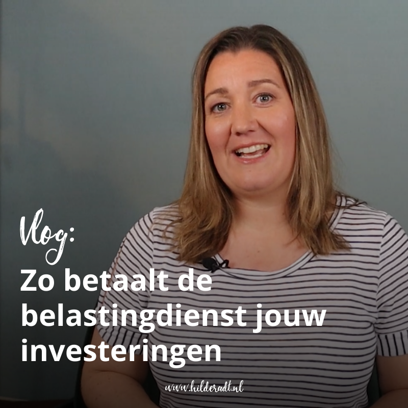 Vlog: Zo betaalt de belastingdienst jouw investeringen