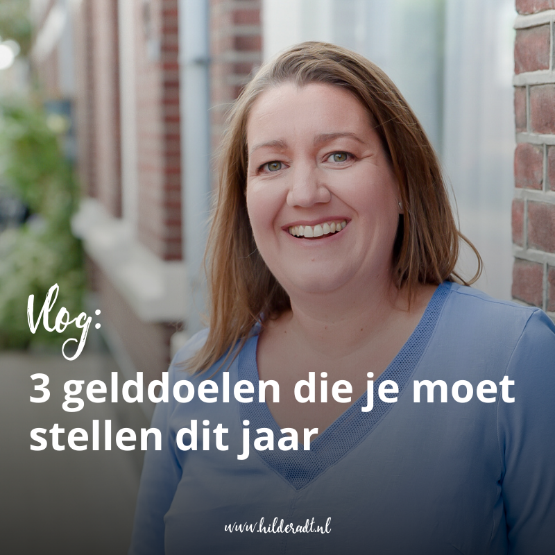 3 gelddoelen die je moet stellen dit jaar