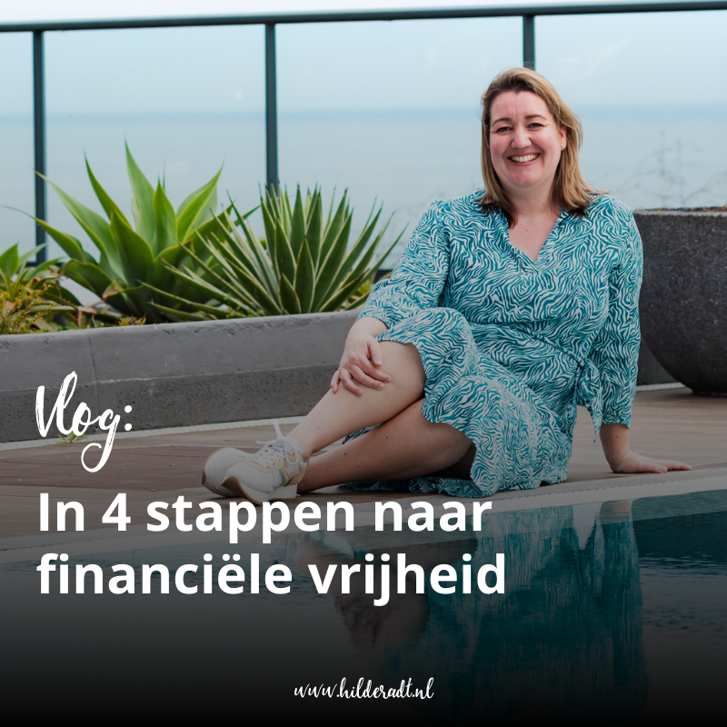 In 4 stappen naar financiële vrijheid